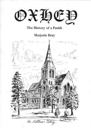 Oxhey booklet, St Matthew's Church, The History of a Parish