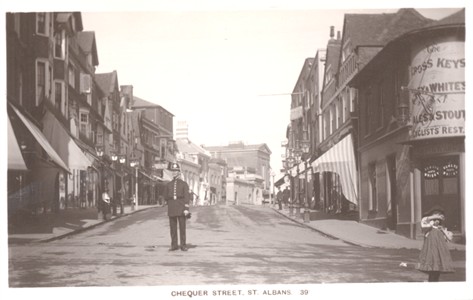 Title: Chequer Street, St Albans - Publisher: The Kingsbury Series No 39 -- Date circa 1930?