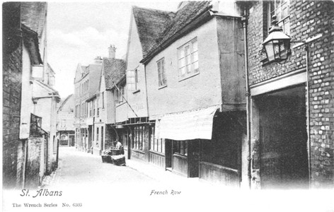 Title: St Albans, French Row - Publisher: THe Wrench Series No. 6303  - circa 1910