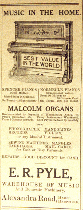 Music in the Home, Spencer Pianos, Normelle Pianos, Malcolm Organs, Phonographs, Mandolines, Records, Violins, Sewing Machines, Mangles, Carriages, Mail Carts, Pyle, Warehouse of Music, Alexandra Road, Hemel Hempstead